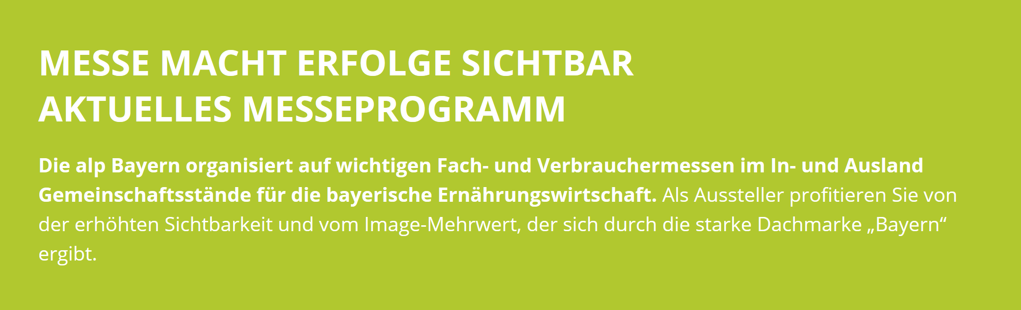 Fach- und Verbrauchermessen: Programm der alpBayern