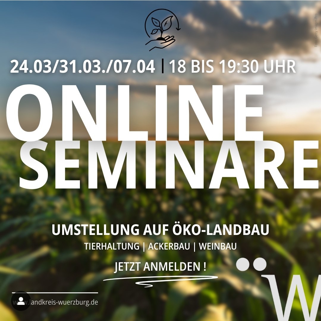 Online-Seminare: Wie geht die Umstellung zum Öko-Landbau?