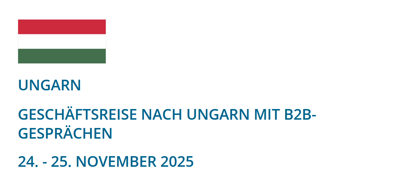 Export-Geschäftsreise nach Ungarn  24.-25.11.2025