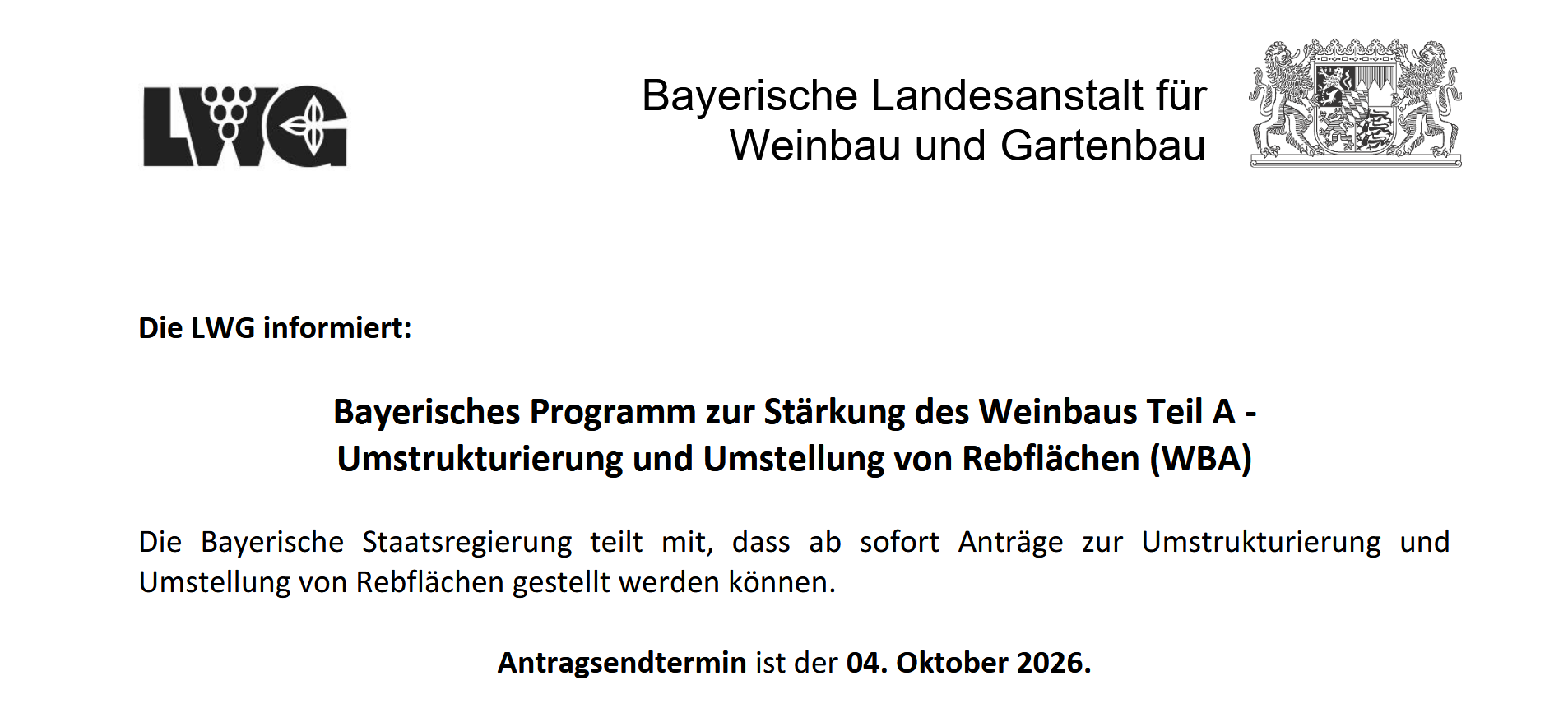 Anträge möglich: Bayerisches Programm zur Stärkung des Weinbaus Teil A – Umstrukturierung und Umstellung von Rebflächen (WBA)