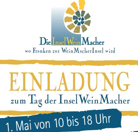 Tag der InselWeinMacher am 1. Mai 2019