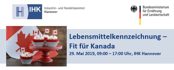 „Lebensmittelkennzeichnung – Fit für Kanada“ – 29. Mai in Hannover