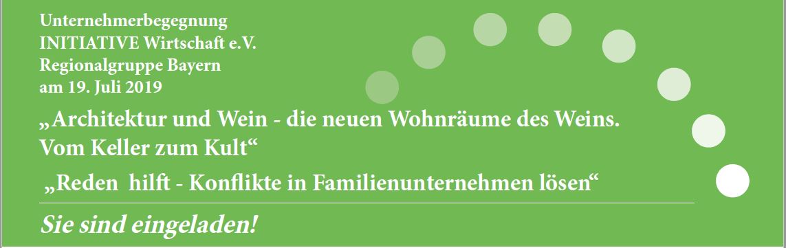 Anmeldung zur Regionaltagung der „INITIATIVE WIRTSCHAFT“ am 19. Juli in Veitshöchheim/Bayern