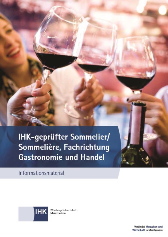 IHK-Seminar: Geprüfte/r Sommelier/Sommelière (IHK) – Fachrichtung: Gastronomie und Handel