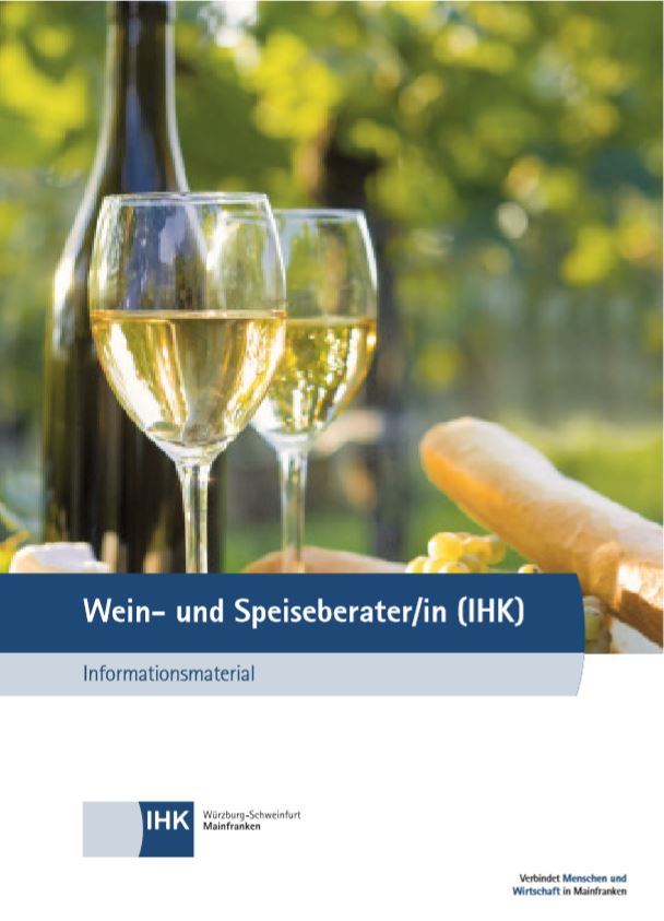 IHK-Seminar: Wein- und Speiseberater/in (IHK)