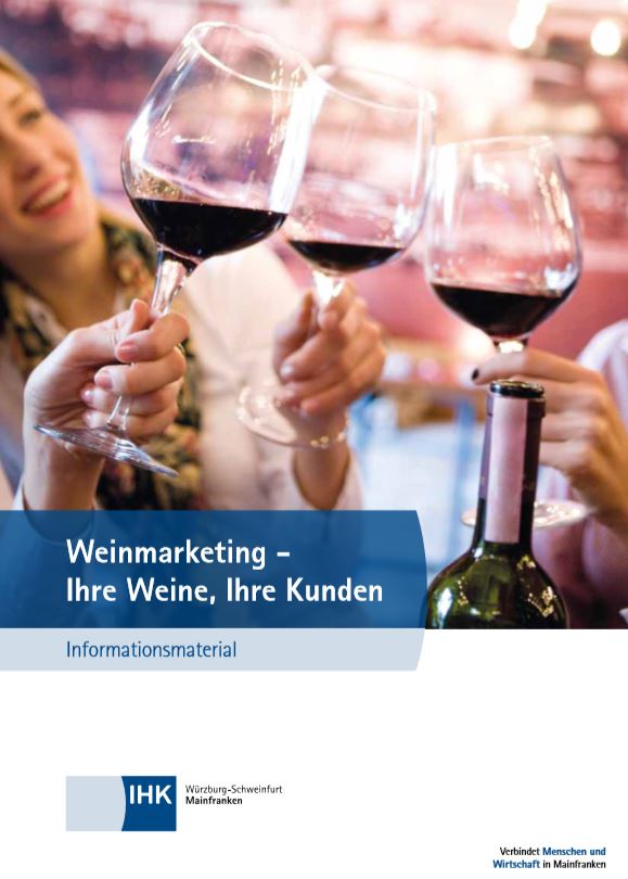 IHK-Seminar: Weinmarketing – Ihre Weine, Ihre Kunden