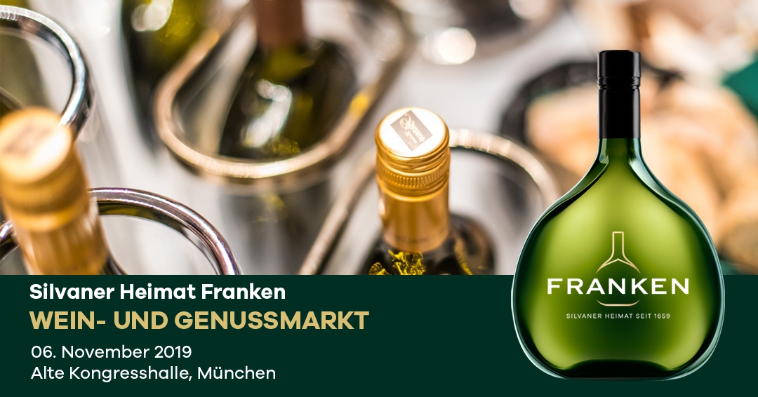 Silvaner Heimat Franken – Der Wein- und Genussmarkt am 6.11.2019