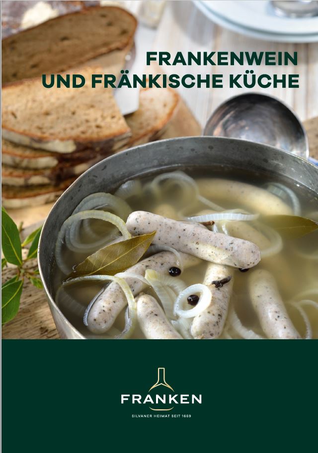 Wieder da: Rezeptheft „Frankenwein und Fränkische Küche“