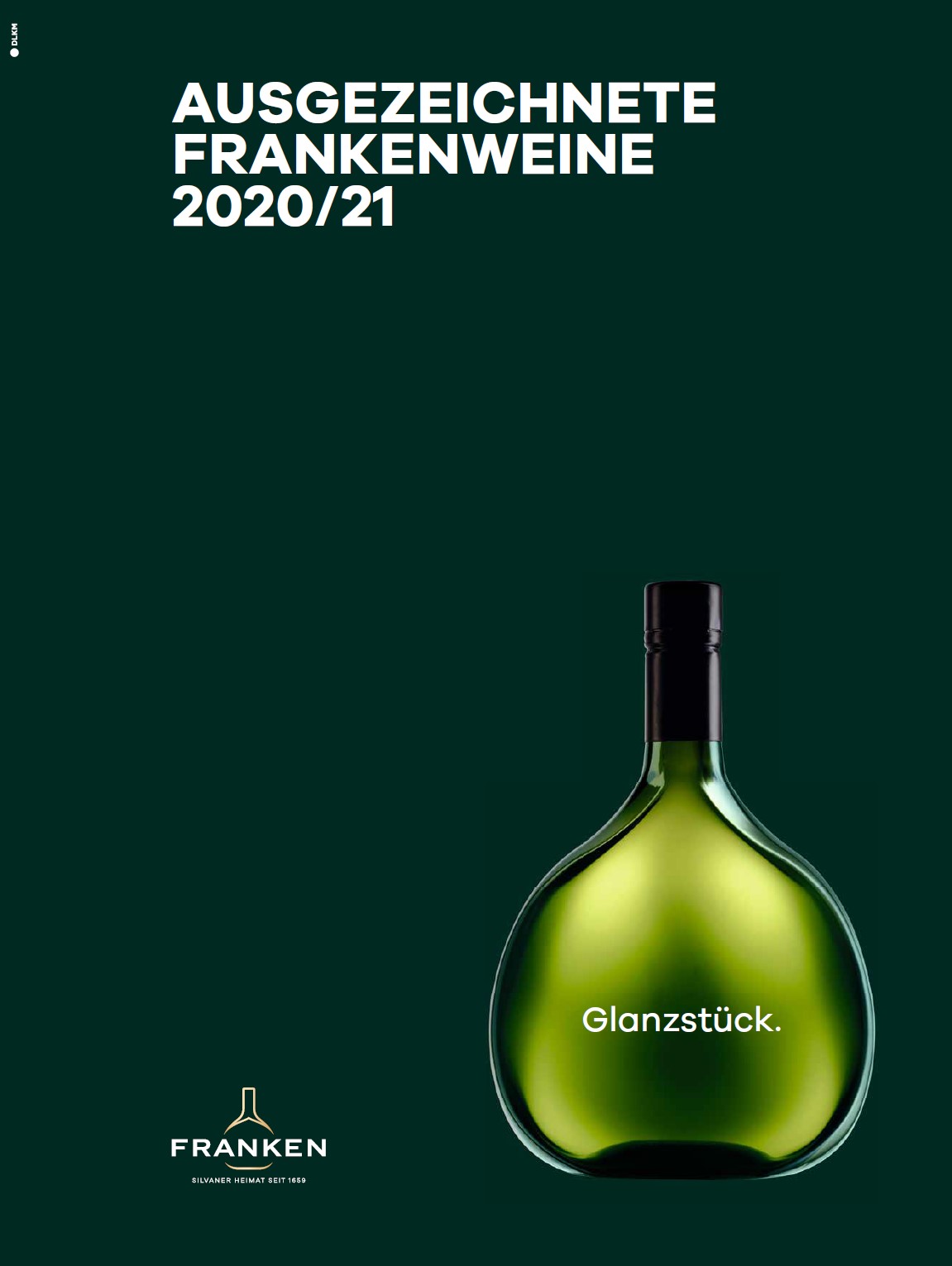Leitfaden für Weinliebhaber: Ausgezeichnete Frankenweine 2020/21