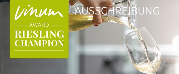 VINUM-Award «Riesling Champion 2022» – Jetzt anmelden!