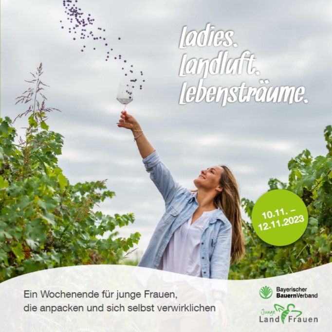 „Ladies Landluft Lebensträume“ Das Seminar für junge Frauen startet in die nächste Runde